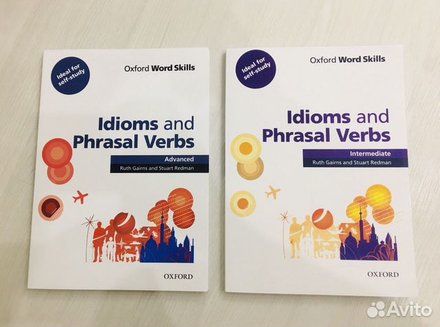 Intermediate verbs. Учебник по английскому языку Oxford Word skills. Oxford idioms. Oxford Word skills: Advanced: idioms & Phrasal verbs. Oxford Word skills idioms and Phrasal verbs.